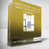 Gary M. Douglas - Advanced How to Become Money Workbook Jan-16 Teleseries 2