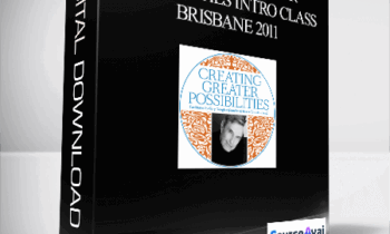 Gary M. Douglas - Creating Greater Possibilities Intro Class - Brisbane 2011