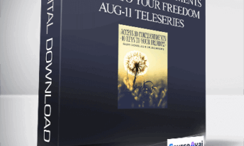 Gary M. Douglas & Dr. Dain Heer - Access 10 Commandments 10 Keys to Your Freedom Aug-11 Teleseries