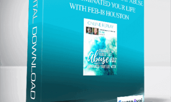Gary M. Douglas & Dr. Dain Heer - Changing the Issues that Abuse has Dominated Your Life With Feb-18 Houston