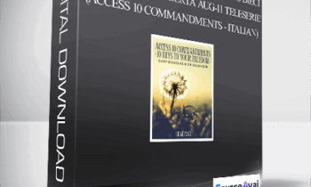 Gary M. Douglas & Dr. Dain Heer - I dieci comandamenti di Access dieci chiavi per la libertà Aug-11 Teleserie (Access 10 Commandments - Italian)