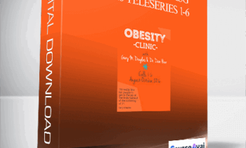 Gary M. Douglas & Dr. Dain Heer - Obesity Clinic Aug-Oct-16 Teleseries 1-6