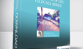 Gary M. Douglas - The Purpose of Life Telecall Series