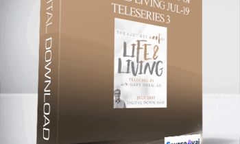 Gary M. Douglas - The Subtlety & Art of Life and Living Jul-19 Teleseries 3