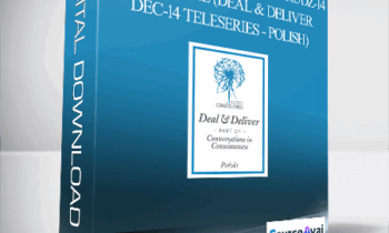 Gary M. Douglas - Umowa i Dostarczenie Grudz-14 Tele-cykl (Deal & Deliver Dec-14 Teleseries - Polish)
