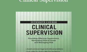 George Haarman - 2 Day Intensive Course: Clinical Supervision: Providing Effective Supervision