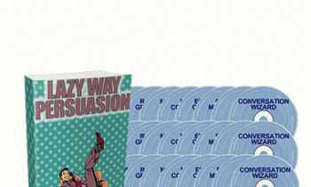 George Hutton - Lazy Way Persuasion