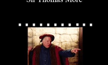 Graham Thatcher, Brian T. Guthrie, Anna Marie Thatcher, Alicia Garcia, John M. Stuart, Barry R. Vickrey - Maxims, Monarchy and Sir Thomas More