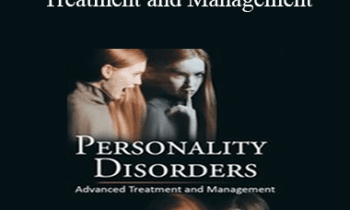 Gregory W. Lester - Personality Disorders Advanced Treatment and Management