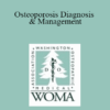 H. Ken Cathcart - Osteoporosis Diagnosis & Management