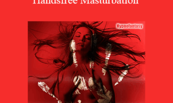Hypnofantasy – Sydney Chalmer - Handsfree Masturbation