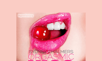 Hypnofantasy – Sydney Chalmer - Orgasmic Kiss