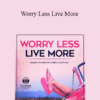 InnaWords - Worry Less Live More