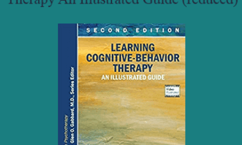 J H Wright & M R Basco & M E Thase - Learning Cognitive-Behavior Therapy An Illustrated Guide (reduced)
