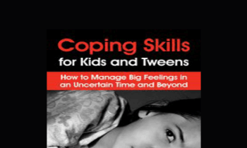 Janine Halloran - Coping Skills for Kids and Tweens: How to Manage Big Feelings in an Uncertain Time and Beyond