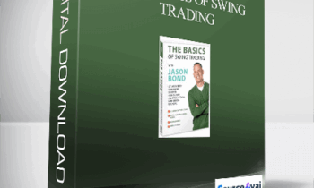 Jason Bond Picks – The Basics of Swing Trading