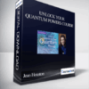 Jean Houston - Unlock Your Quantum Powers Course