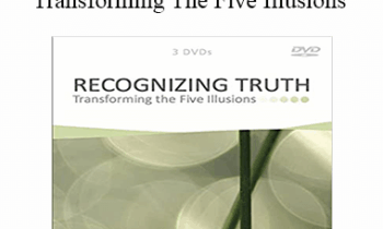 Jeddah Mali - Recognizing Truth Transforming The Five Illusions