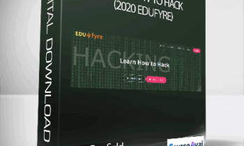 Jerry Banfield with EDUfyre - Learn How to Hack (2020 edufyre)