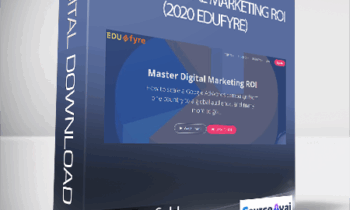 Jerry Banfield with EDUfyre - Master Digital Marketing ROI (2020 edufyre)