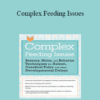 Jessica Hunt - Complex Feeding Issues: Sensory
