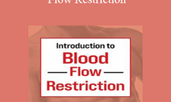 Jim Wagner - Introduction to Blood Flow Restriction