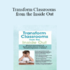 Joanna Curry-Sartori - Transform Classrooms from the Inside Out: Effective Interventions to De-Escalate Extreme Emotions & Disruptive Behaviors in Schools