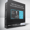 John C. Maxwell – THE MENTOR'S GUIDE TO LEADING IN BUSINESS