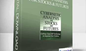 John Ehlers – Cybernetic Analysis for Stocks & Futures