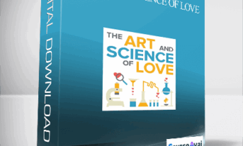 John Gottman - The Art & Science of Love