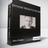 John Grinder – Dynamic Presentations 1986