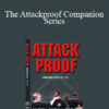 John Perkins & Al Ridenhour & Matt Kovsky - The Attackproof Companion Series