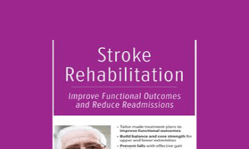 Jonathan Henderson - Stroke Rehabilitation: Improve Functional Outcomes and Reduce Readmissions