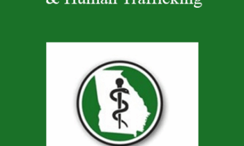 Jordan Greenbaum - The Intersection of Healthcare & Human Trafficking: An Opportunity for Intervention