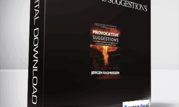 Jørgen Rasmussen – Provocative Suggestions: A No Bullshit Combination of Hypnosis. NLP and Psychology with Difcult Clients