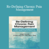 Joseph LaVacca - Re-Defining Chronic Pain Management: Evidence-based Treatments to Achieve Better Patient Outcomes