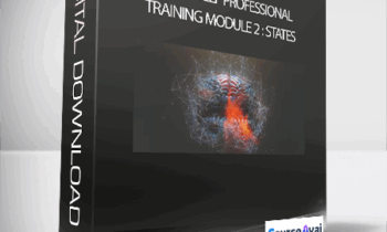 Joseph Riggio - MythoSelf Professional Training Module 2 : States