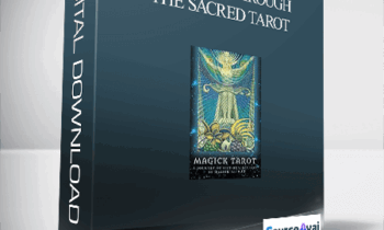 Journey Through the Sacred Tarot With Magick Altman