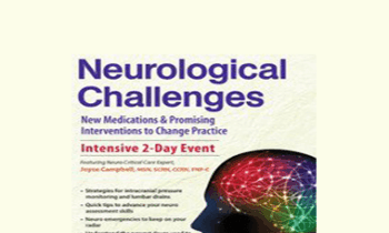 Joyce Campbell - 2-Day Neurological Challenges: New Medications & Promising Interventions to Change Practice