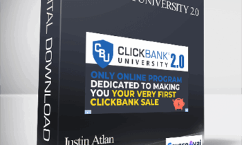 Justin Atlan & Adam Horwitz - Clickbank University 2.0