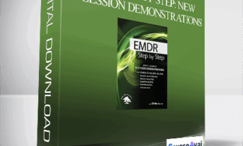 EMDR: Step by Step: New In-Session Demonstrations – Bessel Van der Kolk . Peter Levine . Robert Scaer . David Grand . Babette Rothschild . Stephen Porges . Janina Fisher. Belleruth Naparstek & Robin Shapiro