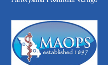 Karen Snider - Osteopathic Approach to Benign Paroxysmal Positional Vertigo