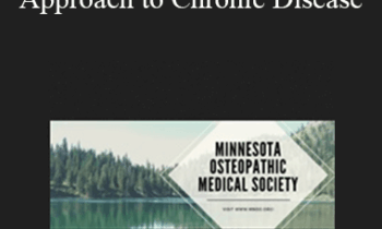 Kathleen Hopkins - A Functional Medicine Approach to Chronic Disease
