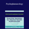 Kenneth Carter - Psychopharmacology: Essential Updates for Mental Health Professionals