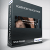 Kevin Kreider - Power Body Muscle Maker