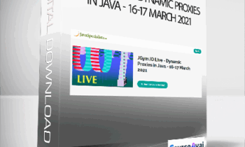 Dr Heinz M. Kabutz - JGym.IO Live - Dynamic Proxies in Java - 16-17 March 2021