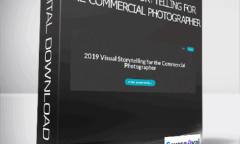 Kirsten Lewis - 2019 Visual Storytelling for the Commercial Photographer