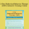 Lane Pederson - 2-Day Dialectical Behavior Therapy (DBT) Intensive Training Course