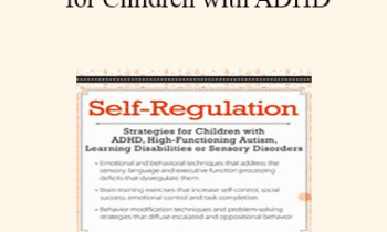Laura Ehlert - Self-Regulation Strategies for Children with ADHD