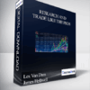 Lex Van Dam And James Helliwell – Research And Trade Like The Pros